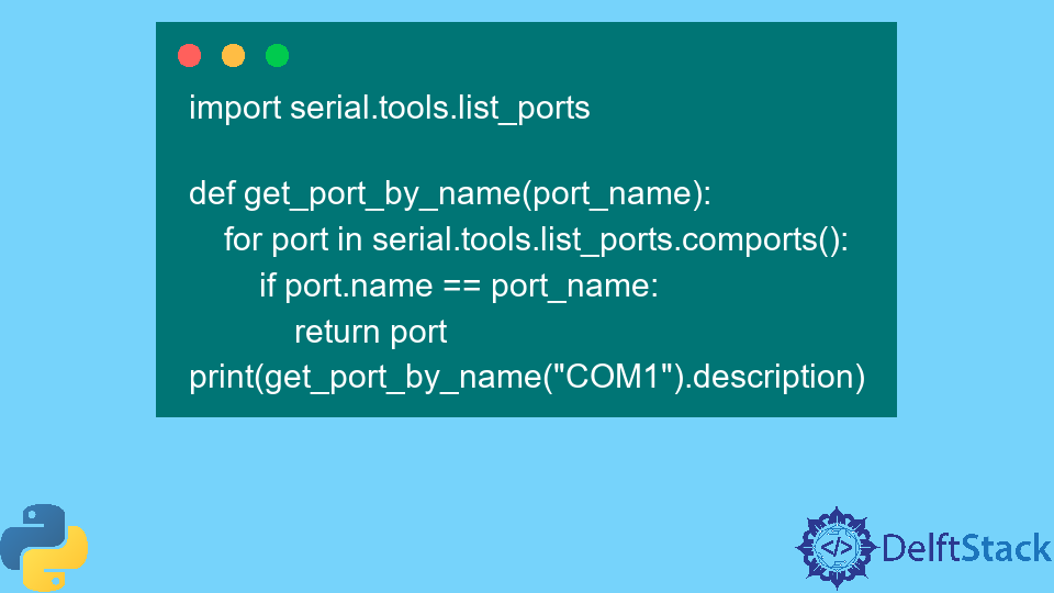 List Serial Ports Using Python Delft Stack 4102